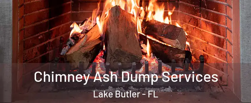  Chimney Ash Dump Services Lake Butler - FL
