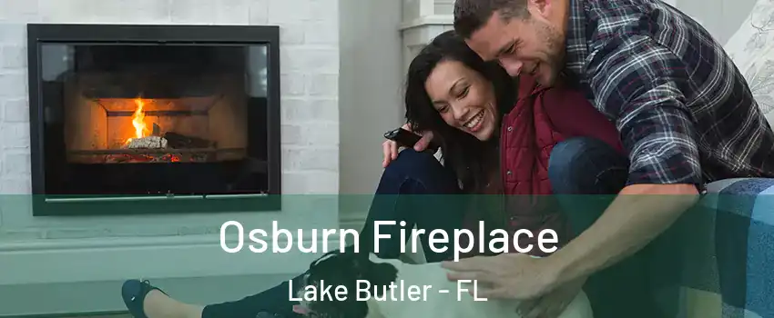  Osburn Fireplace Lake Butler - FL