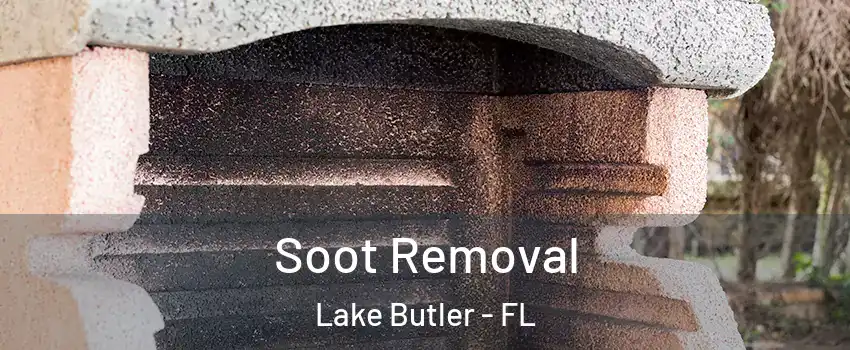  Soot Removal Lake Butler - FL